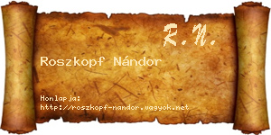 Roszkopf Nándor névjegykártya